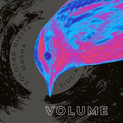 «VOLUME: Side A»