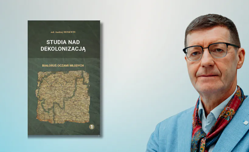 «Беларусь вачыма моладзі: даследаванні па дэкаланізацыі»